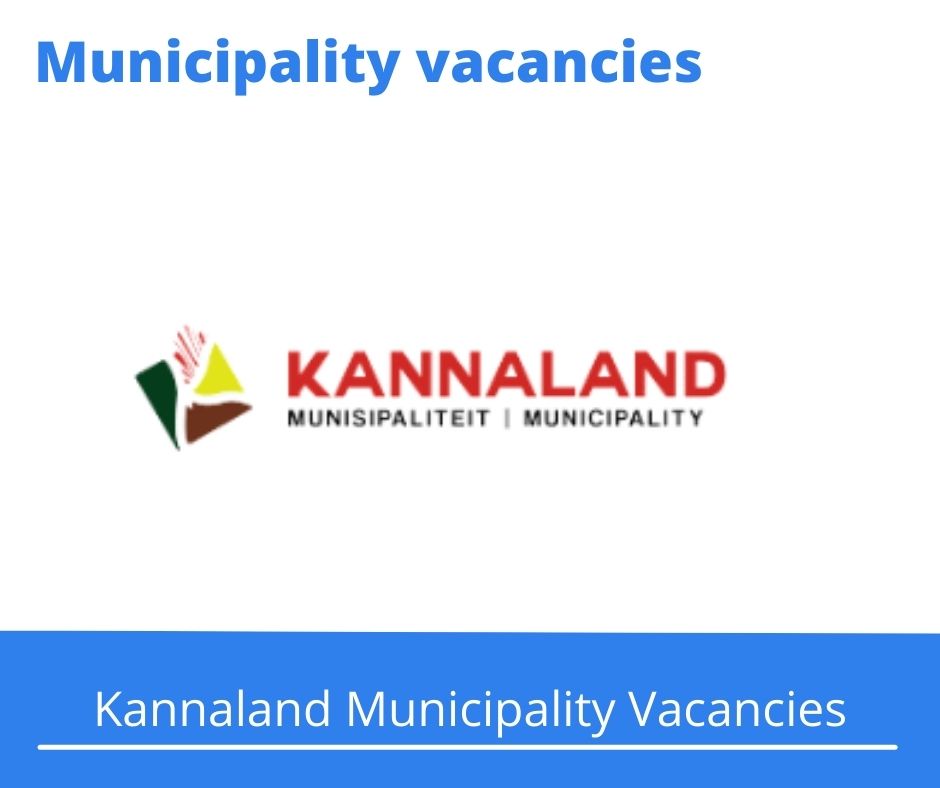 x2 Openings of Kannaland Municipality Vacancies 2024, Get for Government Jobs with B-Tech Engineering Certificate