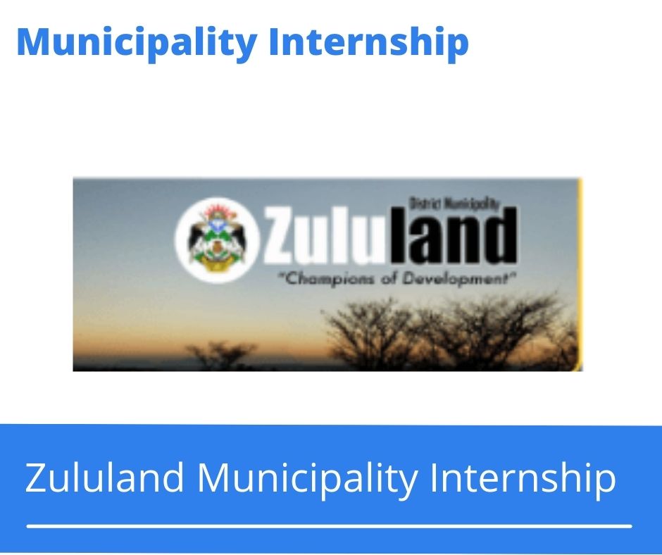 Zululand Municipality Internships @zululand.org.za