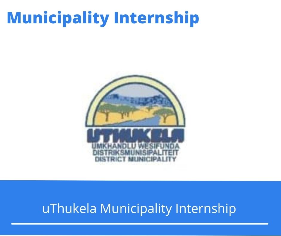 uThukela Municipality Internships uthukela.gov.za sep Municipality Vacancies