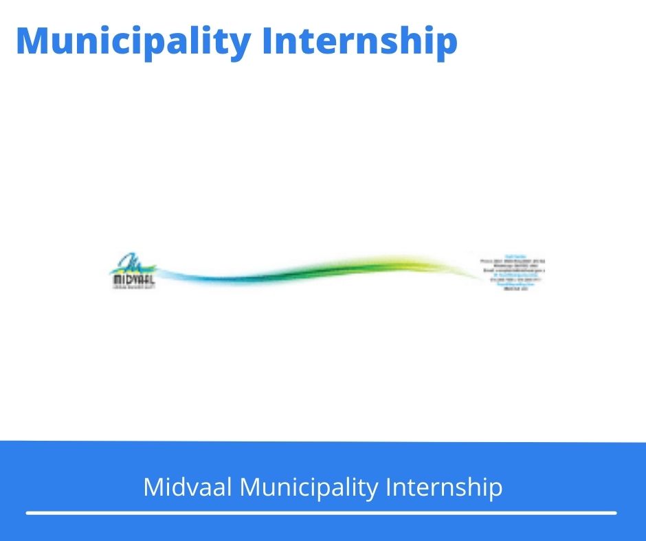 Midvaal Municipality Internships @midvaal.gov.za