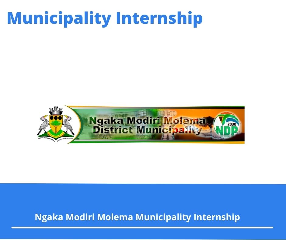 Ngaka Modiri Molema Municipality Internships @nmmdm.gov.za