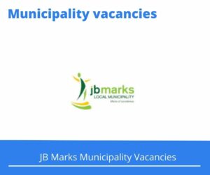 x1 Openings of JB Marks Municipality Vacancies 2024, Get for Government Jobs with Post-Graduate Degree