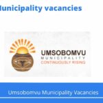 x1 Openings of Umsobomvu Municipality Vacancies 2024, Get for Government Jobs with Grade 12