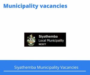 x1 Openings of Siyathemba Municipality Vacancies 2024, Get for Government Jobs with Bachelor’s degree in public administration