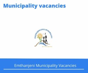 x1 Openings of Emthanjeni Municipality Vacancies 2024, Get for Government Jobs with B Comm Degree qualification