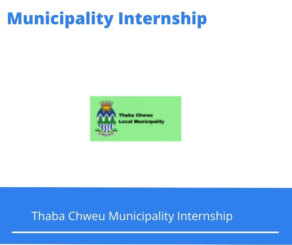 Thaba Chweu Municipality Internships @tclm.gov.za