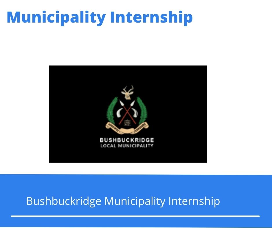 Bushbuckridge Municipality Internships @bushbuckridge.gov.za