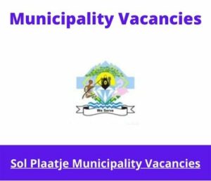 x1 Openings of Sol Plaatje Municipality Vacancies 2024, Get for Government Jobs with Valid Code EB drivers licence