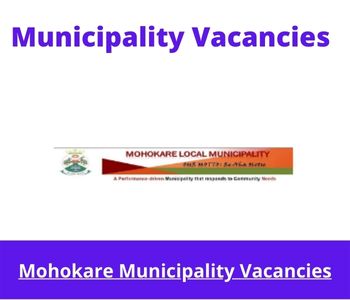 Latest X1 openings of Mohokare Municipality Vacancies 2024, Get for Government Jobs with B degree in Public Administration