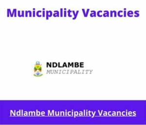 May x3 Openings in Ndlambe Municipality Vacancies 2024, Get Government Jobs with BCom degree