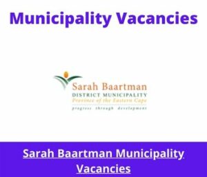 x2 Openings of Sarah Baartman Municipality Vacancies 2024, Get for Government Jobs with B-degree in Social