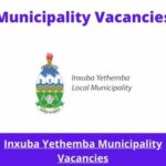 x1 Openings of Inxuba Yethemba Municipality Vacancies 2024, Get for Government Jobs with Grade 12
