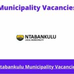 x1 Openings of Ntabankulu Municipality Vacancies 2024, Get for Government Jobs with Matric ND Office Administration