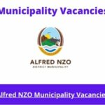 x1 Openings of Alfred NZO Municipality Vacancies 2024, Get for Government Jobs with Grade 12 NQF level 06