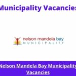 Nelson Mandela Bay Municipality Vacancies 2023 Apply @nelsonmandelabay.gov.za