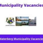 x1 Openings of Waterberg Municipality Vacancies 2024, Get for Government Jobs with Bachelor’s degree