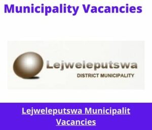 x1 Openings of Lejweleputswa Municipality Vacancies 2024, Get for Government Jobs with Good writing skills