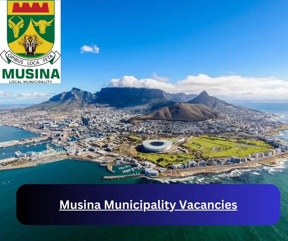 x1 Musina Municipality Vacancies 2024 @musina.gov.za Career Opportunities