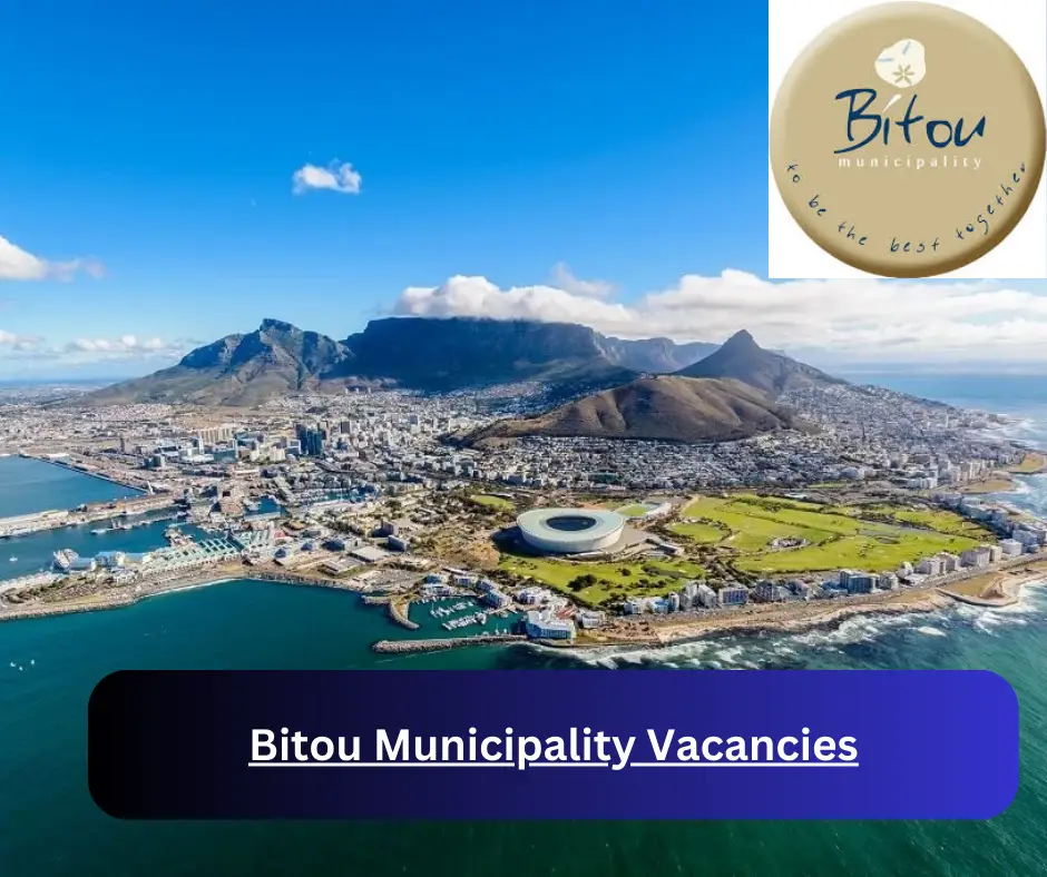 x15 Bitou Municipality Vacancies 2024 @www.bitou.gov.za Career Opportunities