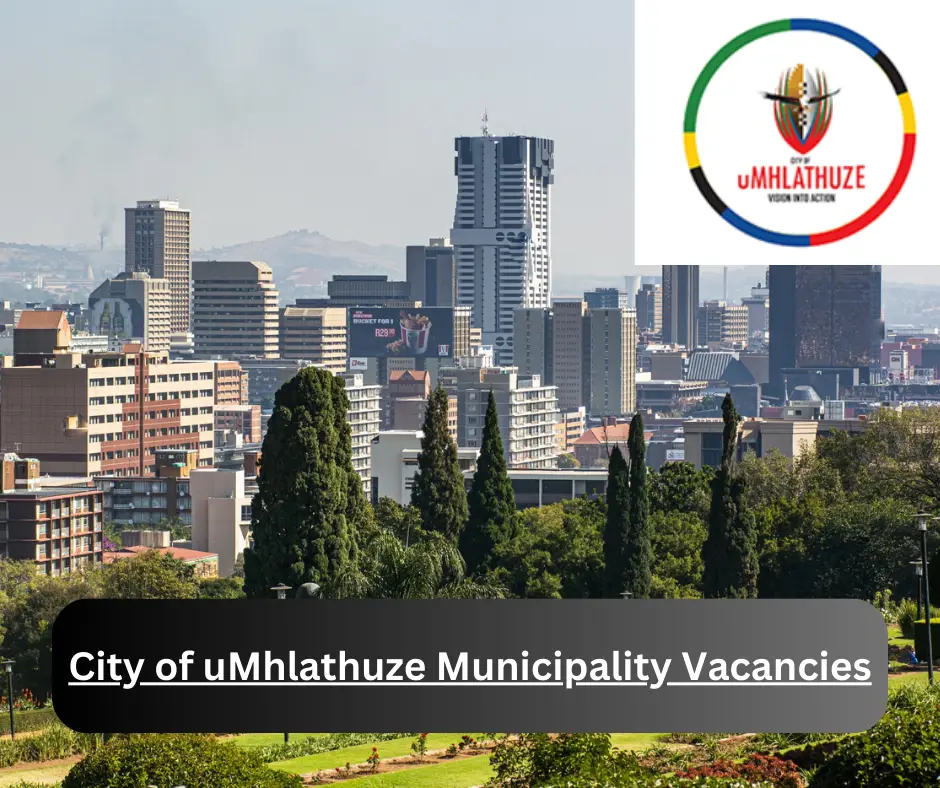 x1 City of uMhlathuze Municipality Vacancies 2024 @www.umhlathuze.gov.za Career Opportunities