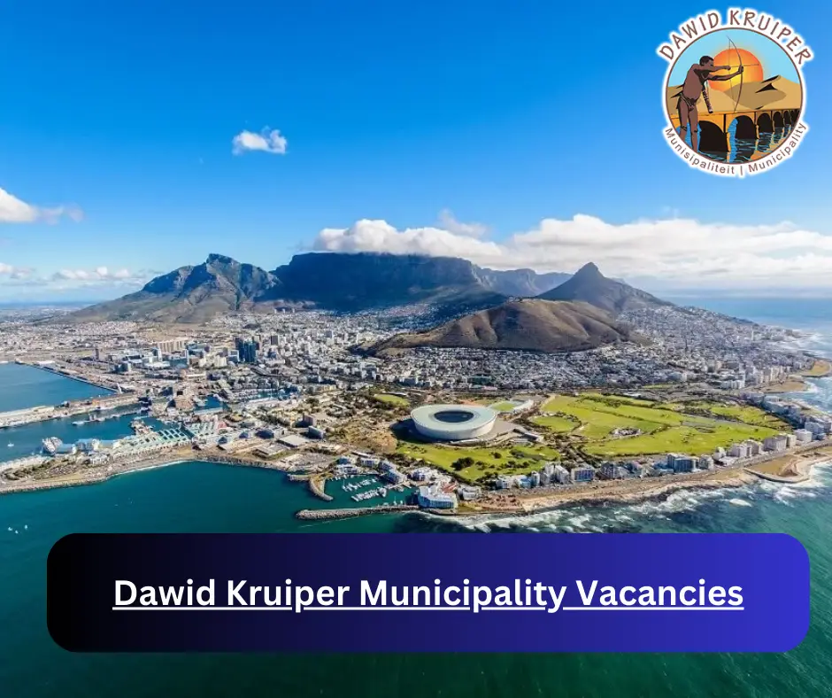 x1 Dawid Kruiper Municipality Vacancies 2024 @dawidkruiper.xyz Career Opportunities