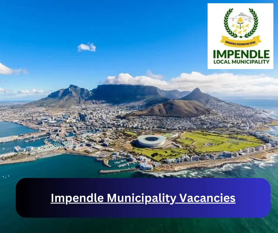 x1 Impendle Municipality Vacancies 2024 @www.impendle.gov.za Career Opportunities