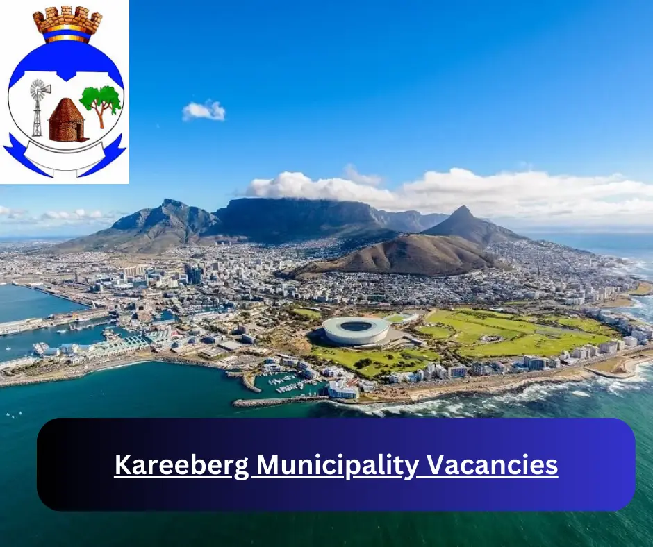 x1 Kareeberg Municipality Vacancies 2024 @www.kareeberg.co.za Career Opportunities