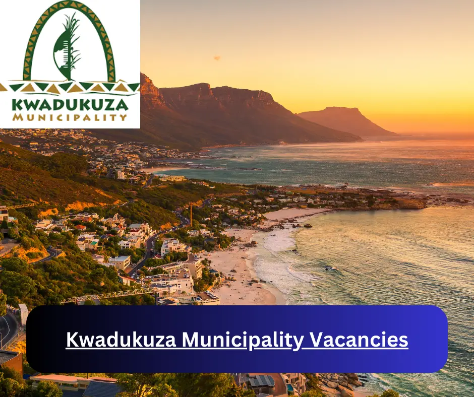 x1 KwaDukuza Municipality Vacancies 2024 @www.kwadukuza.gov.za Career Opportunities