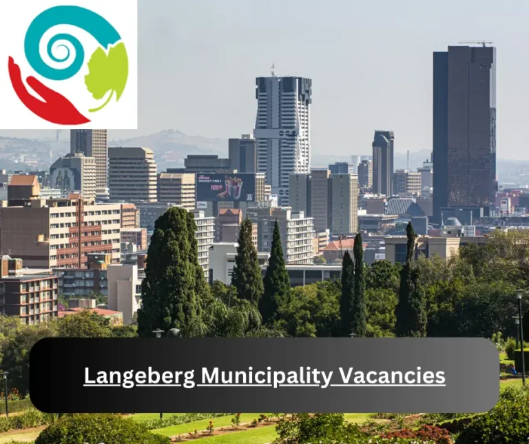 x6 Langeberg Municipality Vacancies 2025 @www.langeberg.gov.za Career Opportunities