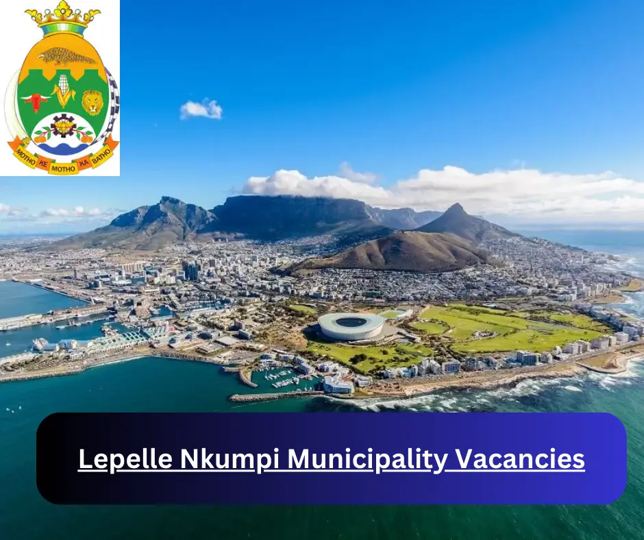 x1 Lepelle-Nkumpi Municipality Vacancies 2024 @www.lepelle-nkumpi.gov.za Career Opportunities