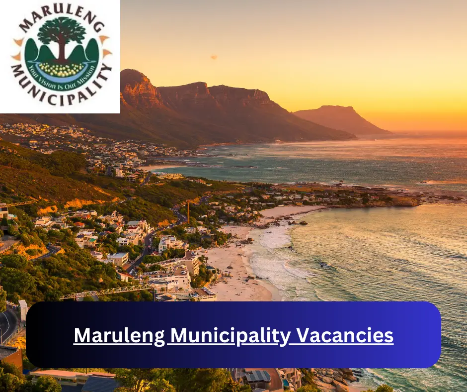 x1 Maruleng Municipality Vacancies 2024 @www.maruleng.gov.za Career Opportunities