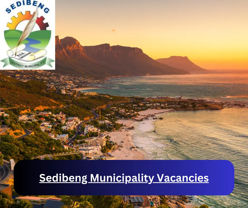 x1 Sedibeng Municipality Vacancies 2024 @www.sedibeng.gov.za Career Opportunities