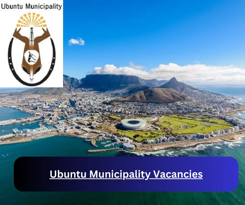 x1 Ubuntu Municipality Vacancies 2024 @www.ubuntu.gov.za Career Opportunities