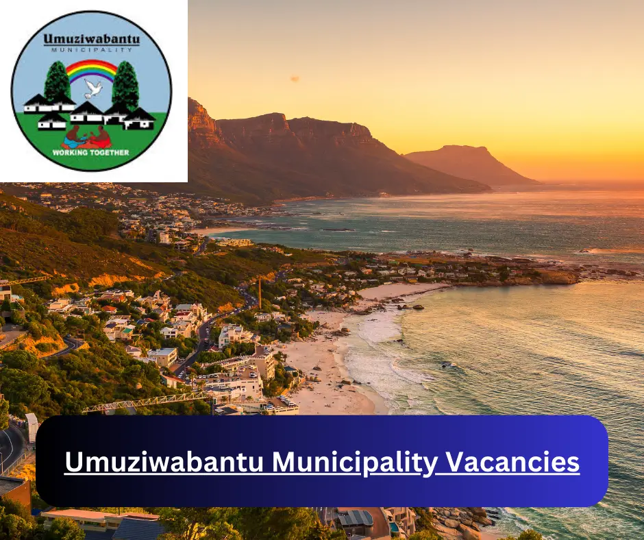 x1 Umuziwabantu Municipality Vacancies 2024 @www.umuziwabantu.gov.za Career Opportunities