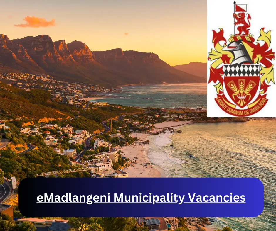 x1 eMadlangeni Municipality Vacancies 2024 @emadlangeni.gov.za Career Opportunities