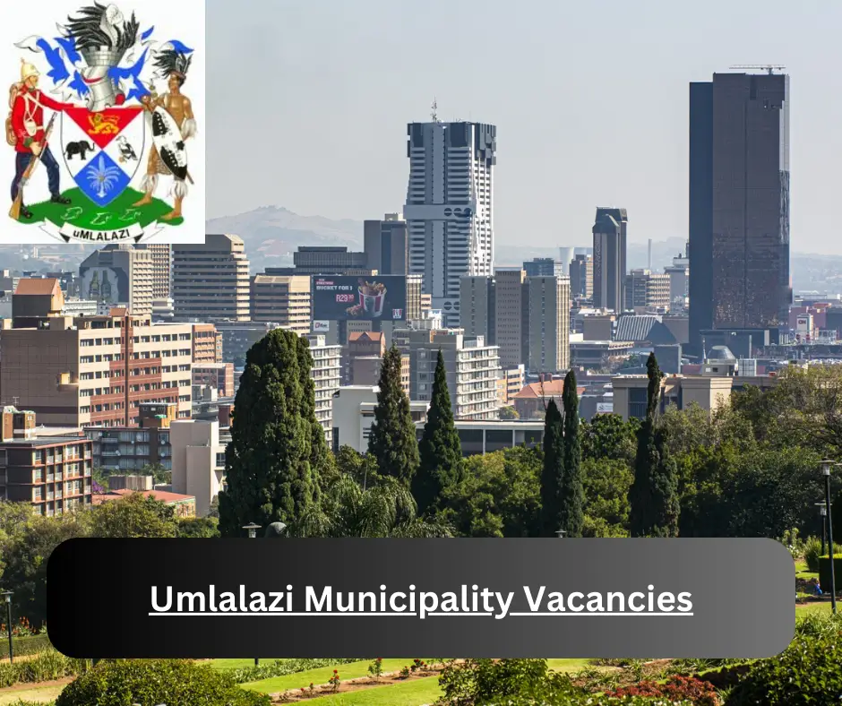 x3 uMlalazi Municipality Vacancies 2024 @umlalazi.gov.za Career Opportunities