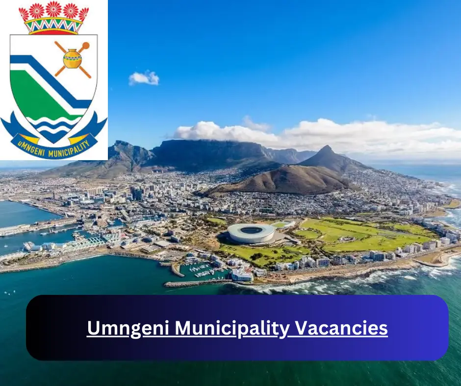 x1 uMngeni Municipality Vacancies 2025 @www.umngeni.gov.za Career Opportunities