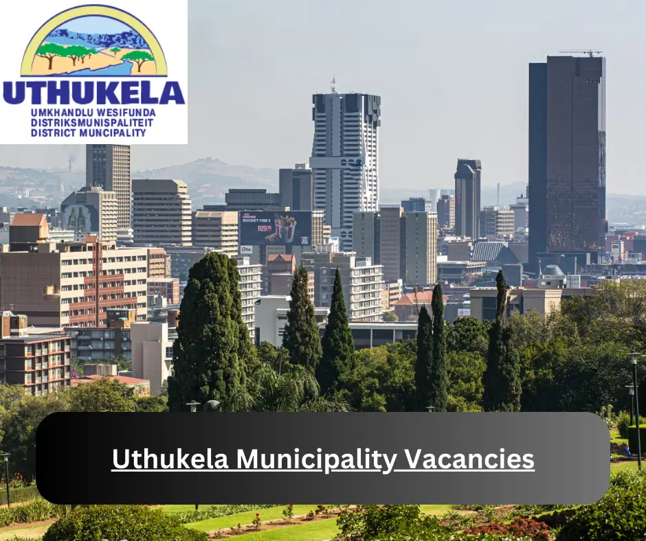 x1 uThukela Municipality Vacancies 2024 @www.uthukela.gov.za Career Opportunities