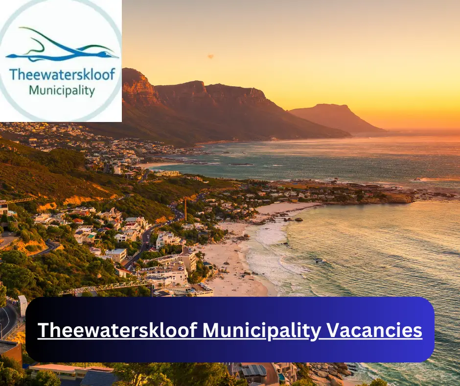 x2 Theewaterskloof Municipality Vacancies 2025 @twk.gov.za Career Opportunitiesov.za Career Opportunities